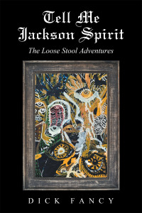 Cover image: Tell Me Jackson Spirit 9781669802983