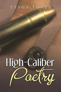 Cover image: High-Caliber Poetry 9781669803041