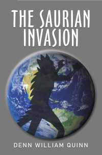 Cover image: The Saurian Invasion 9781669803676