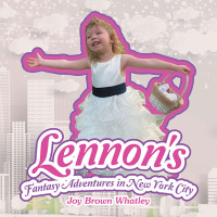 Cover image: Lennon’s Fantasy Adventures in New York City 9781669803751