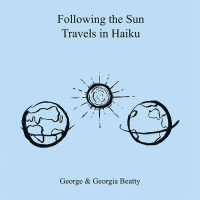 表紙画像: Following the Sun Travels in Haiku 9781669804031