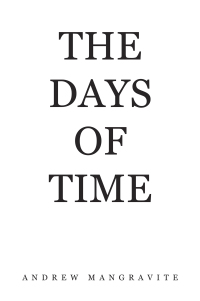 Cover image: The Days of Time 9781669804079