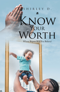 Cover image: Know Your Worth 9781669804130