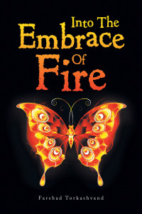 Cover image: Into the Embrace of Fire 9781669804291