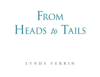 Cover image: From  Heads to Tails 9781669804550