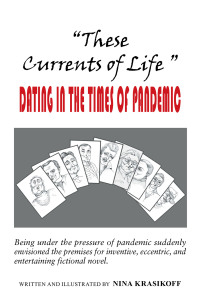 Imagen de portada: "These Currents of Life “ or Dating in the Times of Pandemic 9781669805359