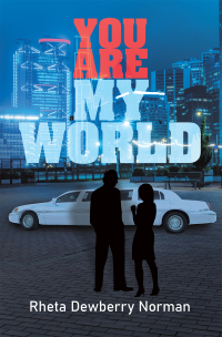 Cover image: You Are My World 9781669807315