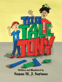 Imagen de portada: Too Tall Tony 9781441578280