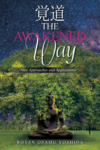 Cover image: The Awakened Way 9781669811091