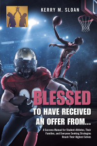 Cover image: Blessed to Have Received an Offer From... 9781669811220