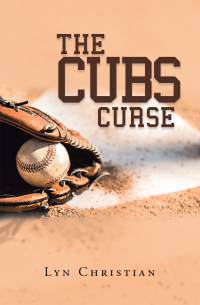 表紙画像: The Cubs Curse 9781669811978