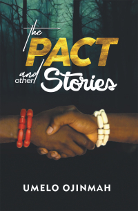 Cover image: The Pact and Other Stories 9781669812234