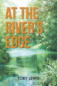 Imagen de portada: At the River’s Edge 9781669812630