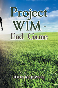 Cover image: Project Wim - End Game 9781669813033