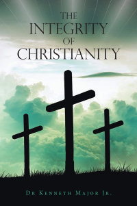 Omslagafbeelding: The Integrity of Christianity 9781669813088