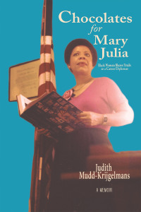 Imagen de portada: Chocolates for Mary Julia 9781669813224
