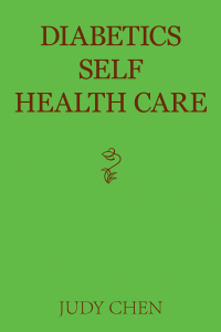 Cover image: Diabetics Self Health Care 9781669813897