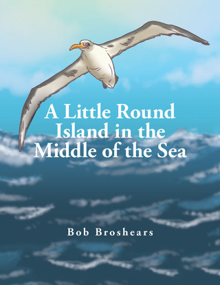Cover image: A Little Round Island in the Middle of the Sea 9781669814122