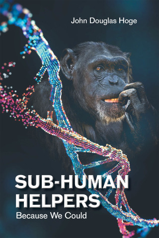 Cover image: Sub-Human Helpers 9781669814764