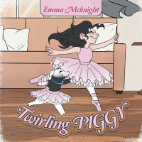 Cover image: Twirling Piggy 9781669815273