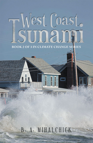 Cover image: West Coast Tsunami 9781669815754