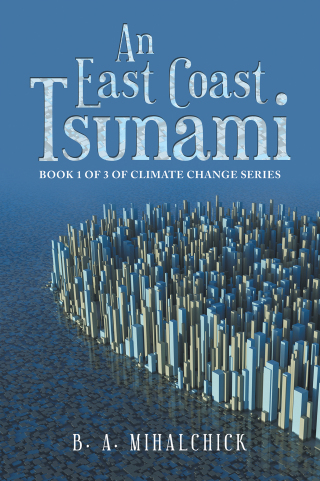 Cover image: An East Coast Tsunami 9781669816089