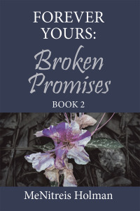 Imagen de portada: Forever Yours: Broken Promises 9781669816720