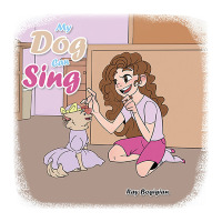 表紙画像: My Dog Can Sing 9781669818984