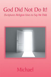 Cover image: God Did Not Do It! 9781669819172