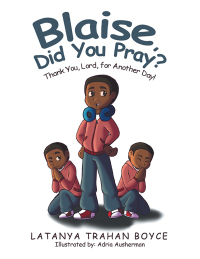 Imagen de portada: Blaise, Did You Pray? 9781669821403