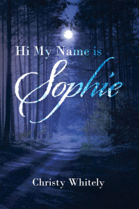 Imagen de portada: Hi My Name is Sophie 9781669821601