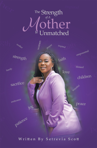 Cover image: The Strength of a Mother Is Unmatched 9781669822400