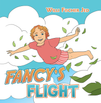 Imagen de portada: Fancy’s Flight 9781669822899