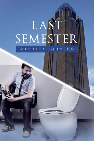 Cover image: Last Semester 9781669822943