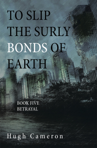 Cover image: To Slip the Surly Bonds of Earth 9781669823964