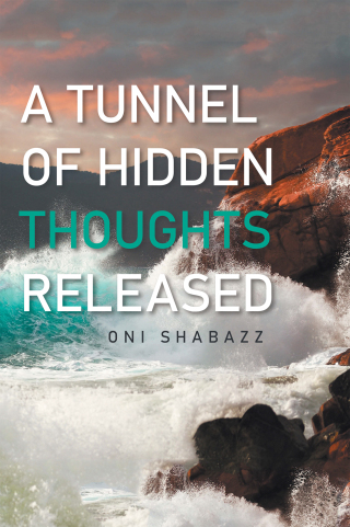 Imagen de portada: A TUNNEL OF HIDDEN THOUGHTS RELEASED 9781669824114
