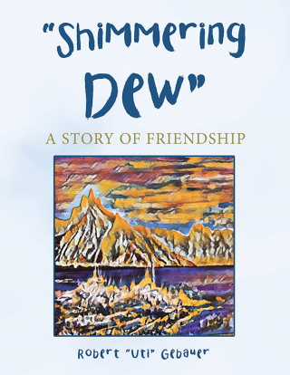 Imagen de portada: “Shimmering Dew” 9781669824350