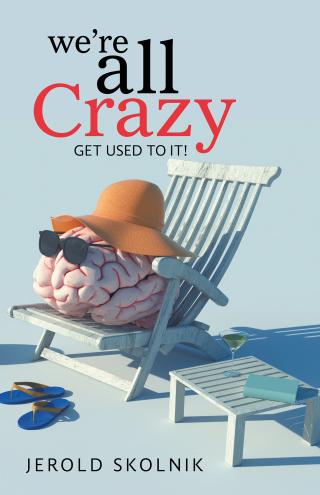 Cover image: We're All Crazy 9781669825005