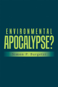 Cover image: Environmental Apocalypse? 9781669826156