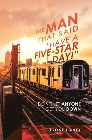 Cover image: The Man That Said “Have a Five-Star Day!” 9781669826866