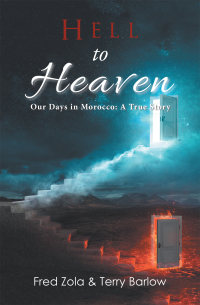 Cover image: Hell to Heaven 9781669828426