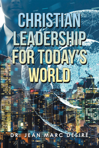 Cover image: Christian Leadership for Today’s World 9781669828945