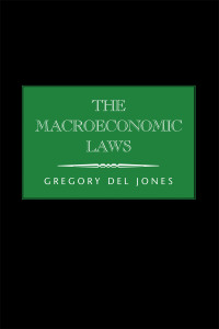 Imagen de portada: The Macroeconomic Laws 9781425766924