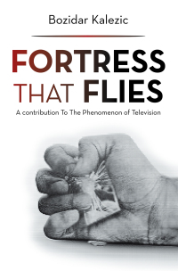 Cover image: Fortress That Flies 9781669830580