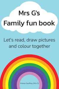 Cover image: Mrs G’s Family Fun Book 9781669832140