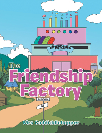 Imagen de portada: The Friendship Factory 9781669832560