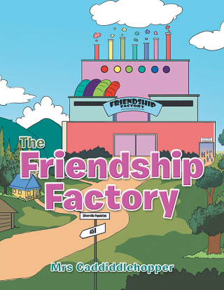 Cover image: The Friendship Factory 9781669832560