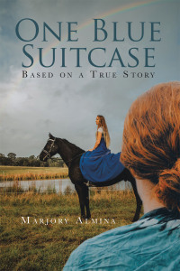 Cover image: One Blue Suitcase 9781669832676