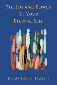 Imagen de portada: The Joy and Power of Your Eternal Self 9781669833598