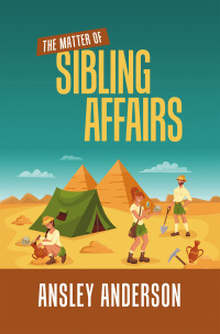 Cover image: The Matter of Sibling Affairs 9781669833796